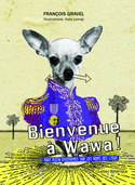 Bienvenue à Wawa !